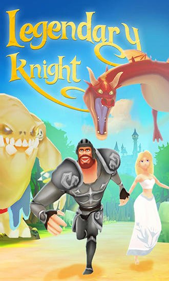 game pic for Legendary knight